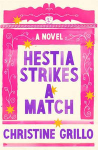 Hestia Strikes a Match