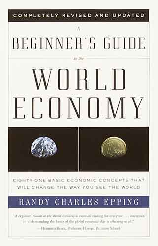 A Beginner's Guide to the World Economy