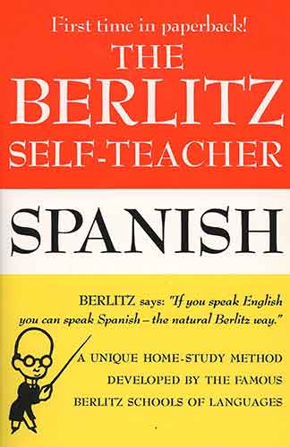 The Berlitz Self-Teacher -- Spanish