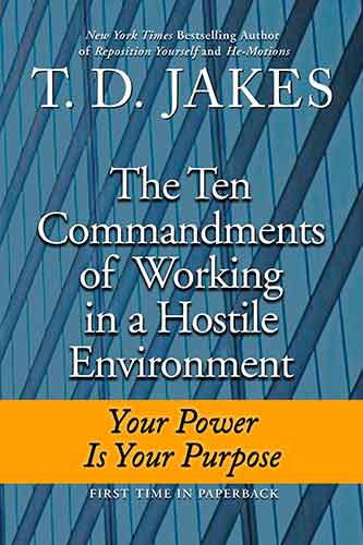 Ten Commandments of Working in a Hostile Environment