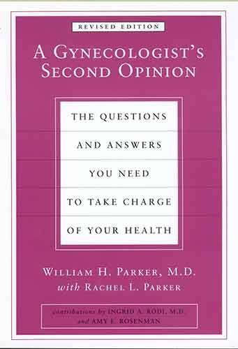 A Gynecologist's Second Opinion