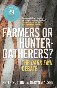 Farmers or Hunter-gatherers?