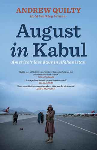 August in Kabul