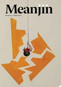 Meanjin Vol 82, No 3