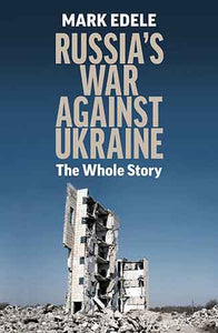 Russia's War Against Ukraine