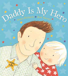 Daddy is My Hero