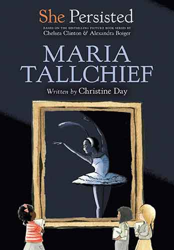 She Persisted: Maria Tallchief