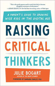 Raising Critical Thinkers