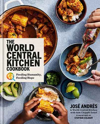 The World Central Kitchen Cookbook