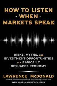 How to Listen When Markets Speak