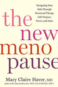 The New Menopause