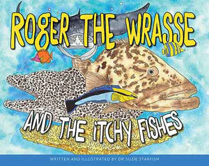 Roger the Wrasse and the itchy fishes