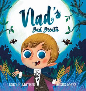 Vlad's Bad Breath (Big Book Edition)