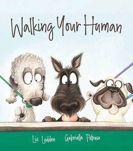 Walking Your Human (Big Book Edition)