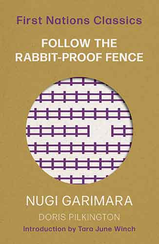 Follow the Rabbit-Proof Fence