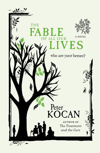 The Fable of All Our Lives