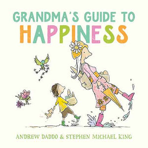 Grandma's Guide to Happiness