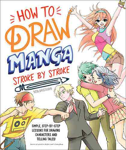 How to Draw Manga Stroke by Stroke