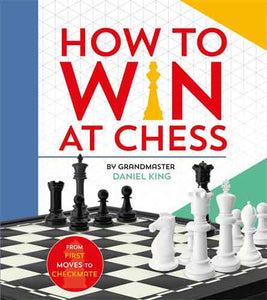 How to Win at Chess