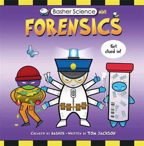 Basher Science Mini: Forensics