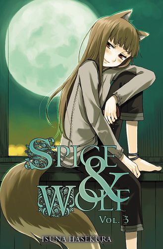 Spice And Wolf: Vol 3 - Novel