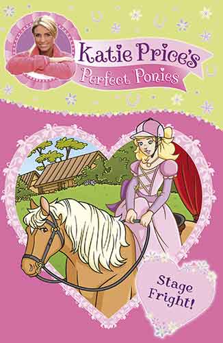 Katie Price's Perfect Ponies: Stage Fright!