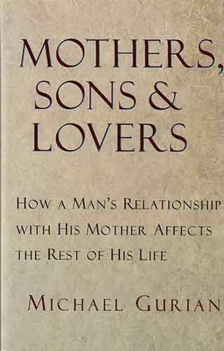 Mothers, Sons, And Lovers