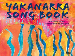 Yakanarra Songbook