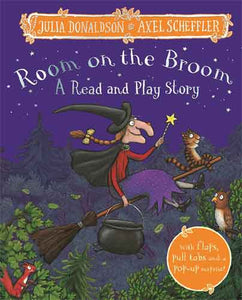 Room on the Broom: A Read and Play Story