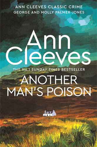 Another Man's Poison: A George and Molly Palmer-Jones Novel 5