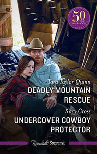 Deadly Mountain Rescue/Undercover Cowboy Protector