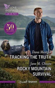 Tracking The Truth/Rocky Mountain Survival