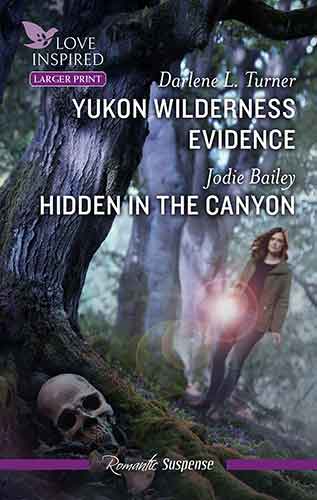 Yukon Wilderness Evidence/Hidden In The Canyon