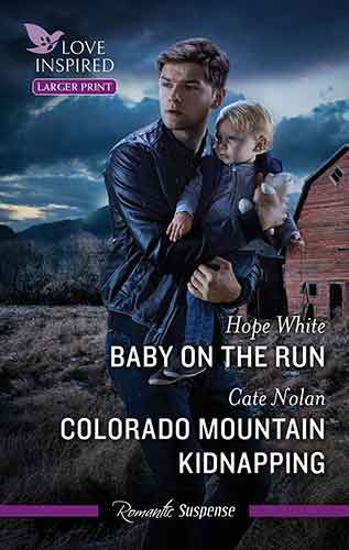 Baby On The Run/Colorado Mountain Kidnapping