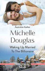 Waking Up Married to the Billionaire