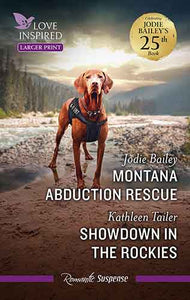 Montana Abduction Rescue/Showdown In The Rockies