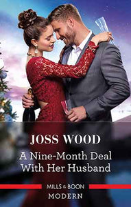 A Nine-Month Deal with Her Husband