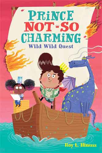 Prince Not-So Charming: Wild Wild Quest