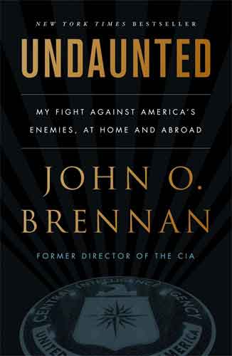 Undaunted: My Fight Against America’s Enemies, At Home and Abroad