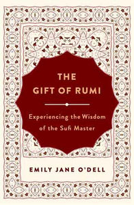 The Gift of Rumi