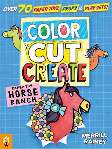 Color, Cut, Create Play Sets: Horse Ranch