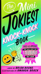 The Mini Jokiest Knock-Knock Book