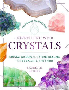 Connecting with Crystals