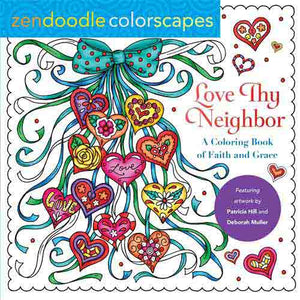 Zendoodle Colorscapes: Love Thy Neighbor