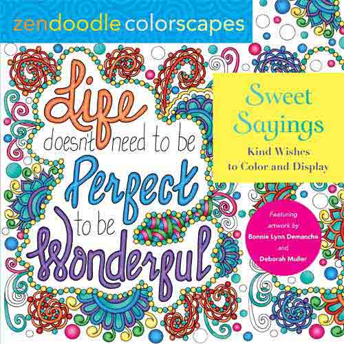 Zendoodle Colorscapes: Sweet Sayings