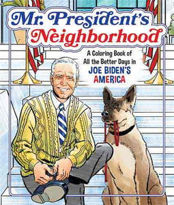 Mr. President's Neighborhood