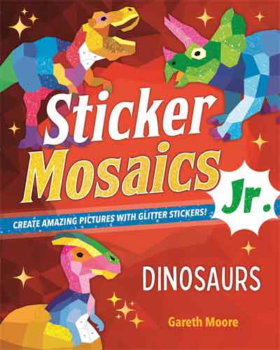 Sticker Mosaics Jr.: Dinosaurs