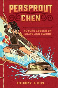 Peasprout Chen, Future Legend of Skate and Sword