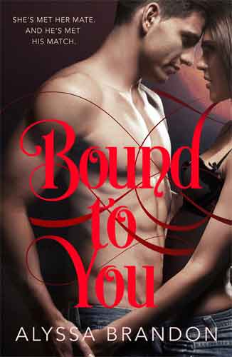 Bound to You