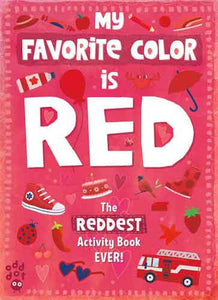 My Favorite Color Activity Book: Red